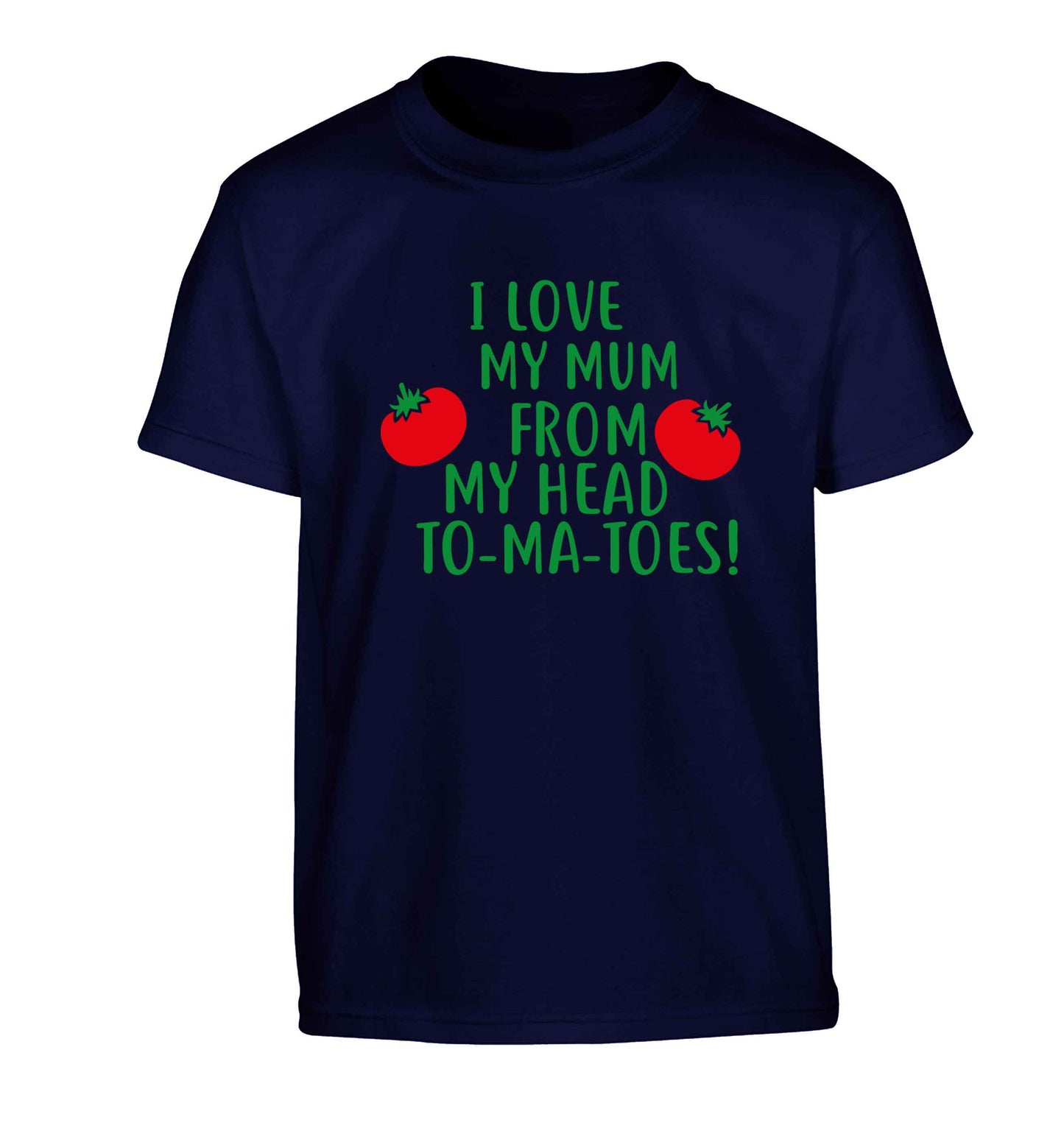I love my mum from my head to-my-toes! Children's navy Tshirt 12-13 Years