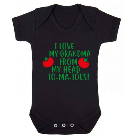I love my grandma from my head to-ma-toes Baby Vest black 18-24 months