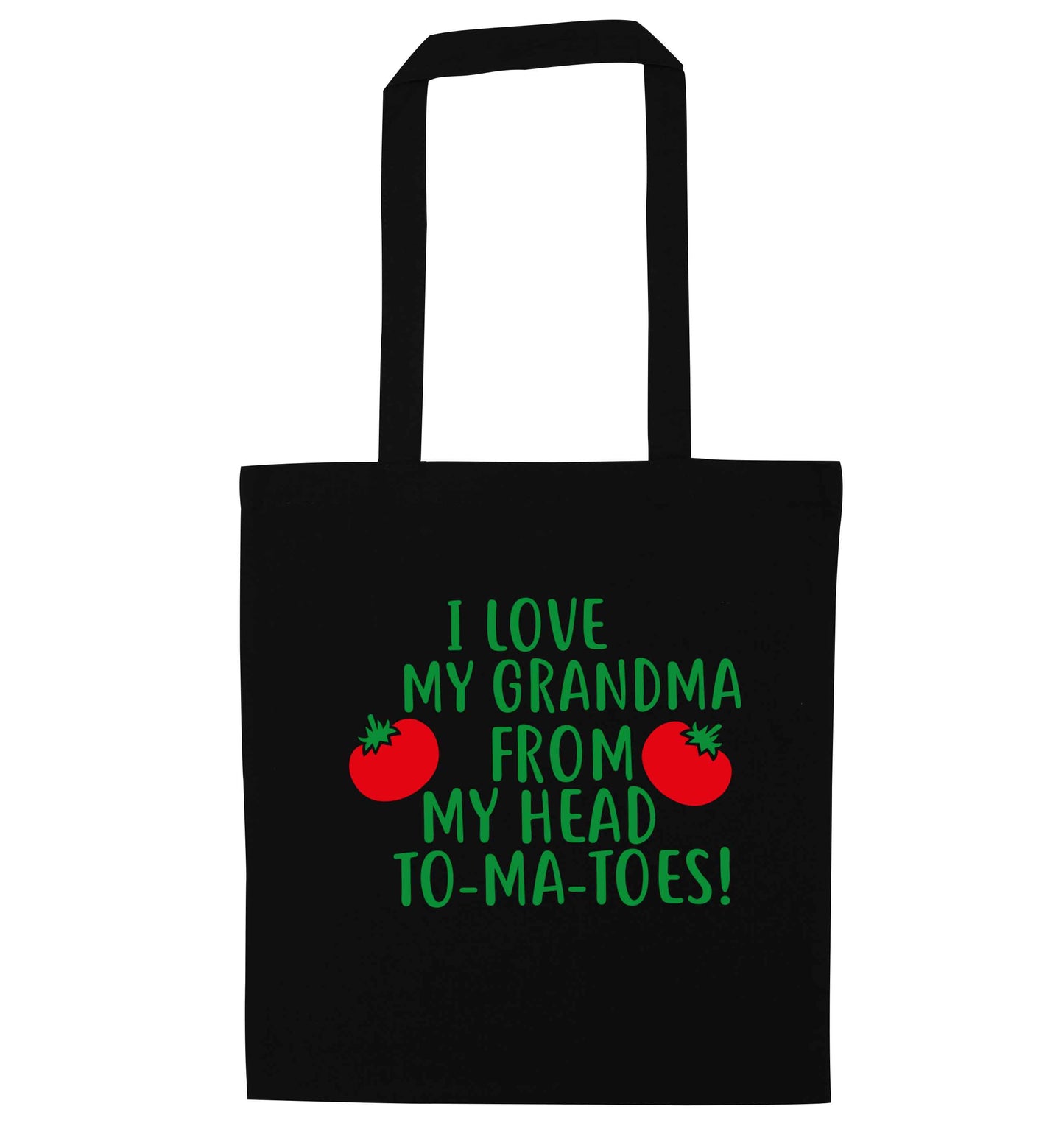 I love my grandma from my head to-ma-toes black tote bag