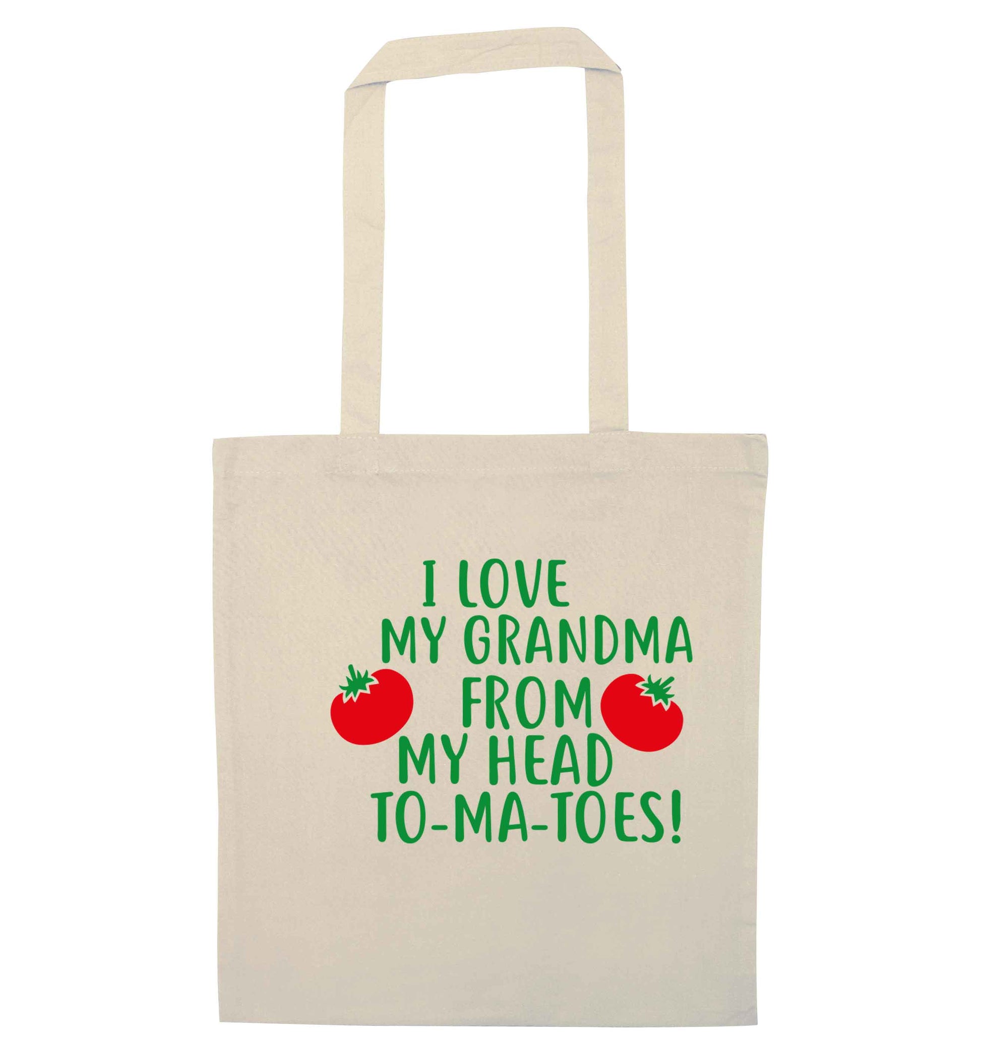 I love my grandma from my head to-ma-toes natural tote bag
