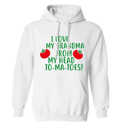I love my grandma from my head to-ma-toes adults unisex white hoodie 2XL