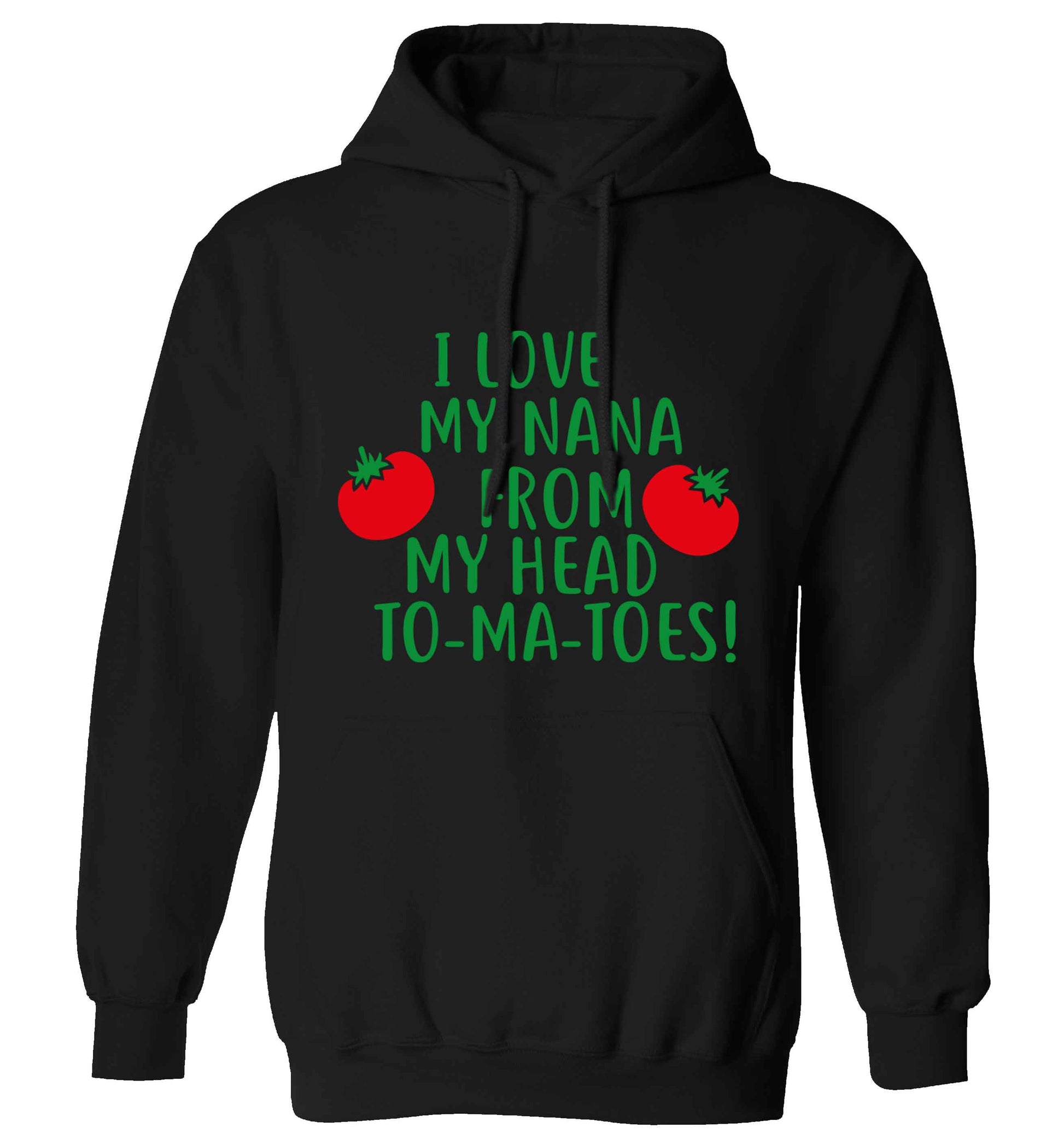 I love my nana from my head to-ma-toes adults unisex black hoodie 2XL