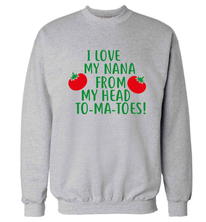 I love my nana from my head to-ma-toes Adult's unisex grey Sweater 2XL
