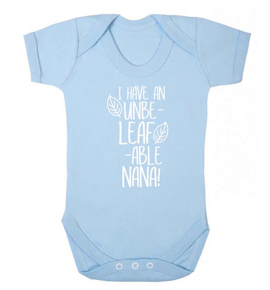I have an unbe-leaf-able nana Baby Vest pale blue 18-24 months