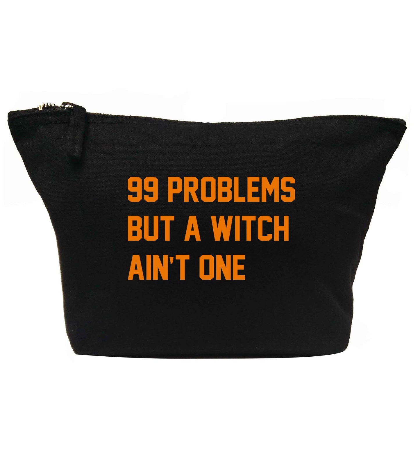 99 Problems but a witch aint one | Makeup / wash bag
