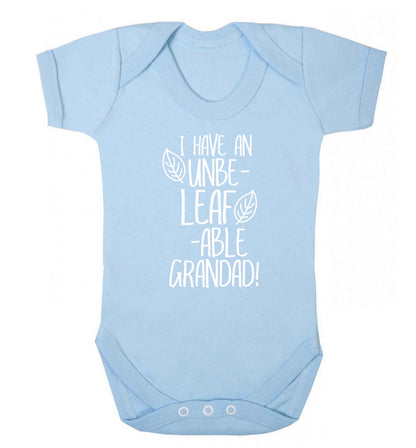 I have an unbe-leaf-able grandad Baby Vest pale blue 18-24 months
