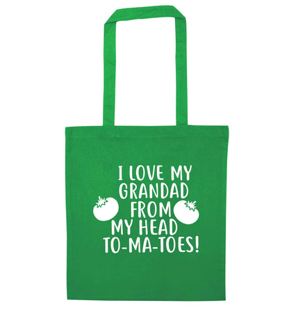 I love my grandad from my head To-Ma-Toes green tote bag