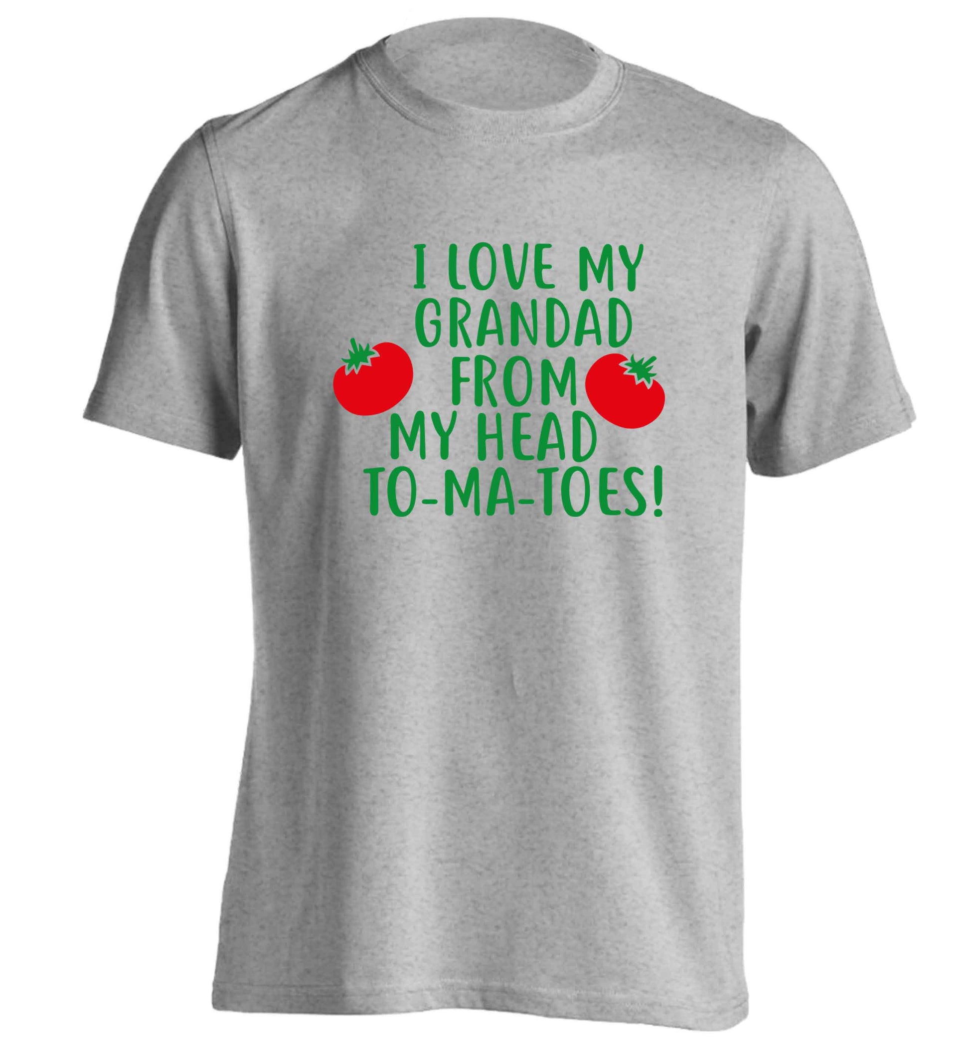 I love my grandad from my head To-Ma-Toes adults unisex grey Tshirt 2XL