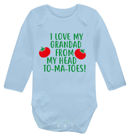 I love my grandad from my head To-Ma-Toes Baby Vest long sleeved pale blue 6-12 months