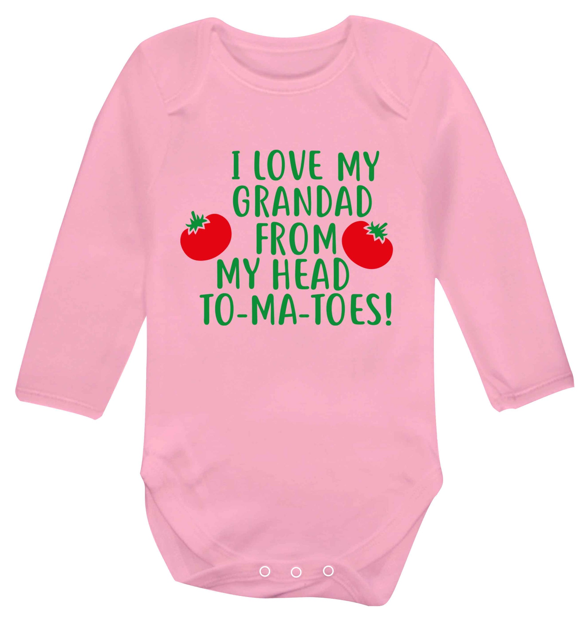 I love my grandad from my head To-Ma-Toes Baby Vest long sleeved pale pink 6-12 months