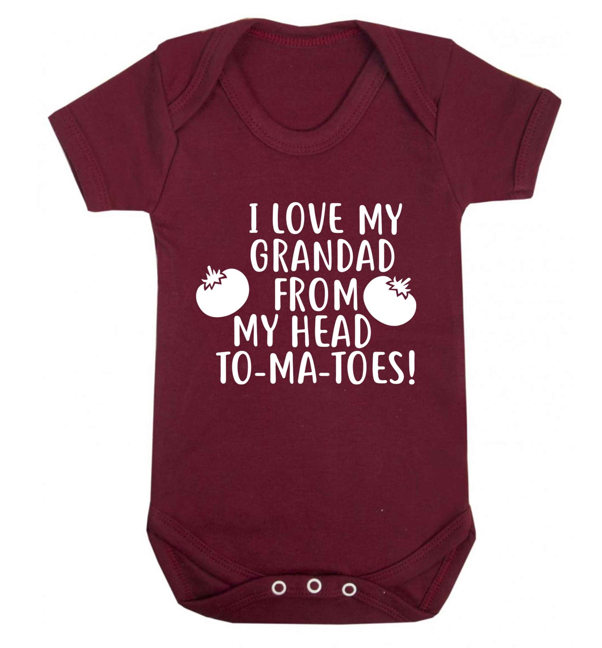 I love my grandad from my head To-Ma-Toes Baby Vest maroon 18-24 months