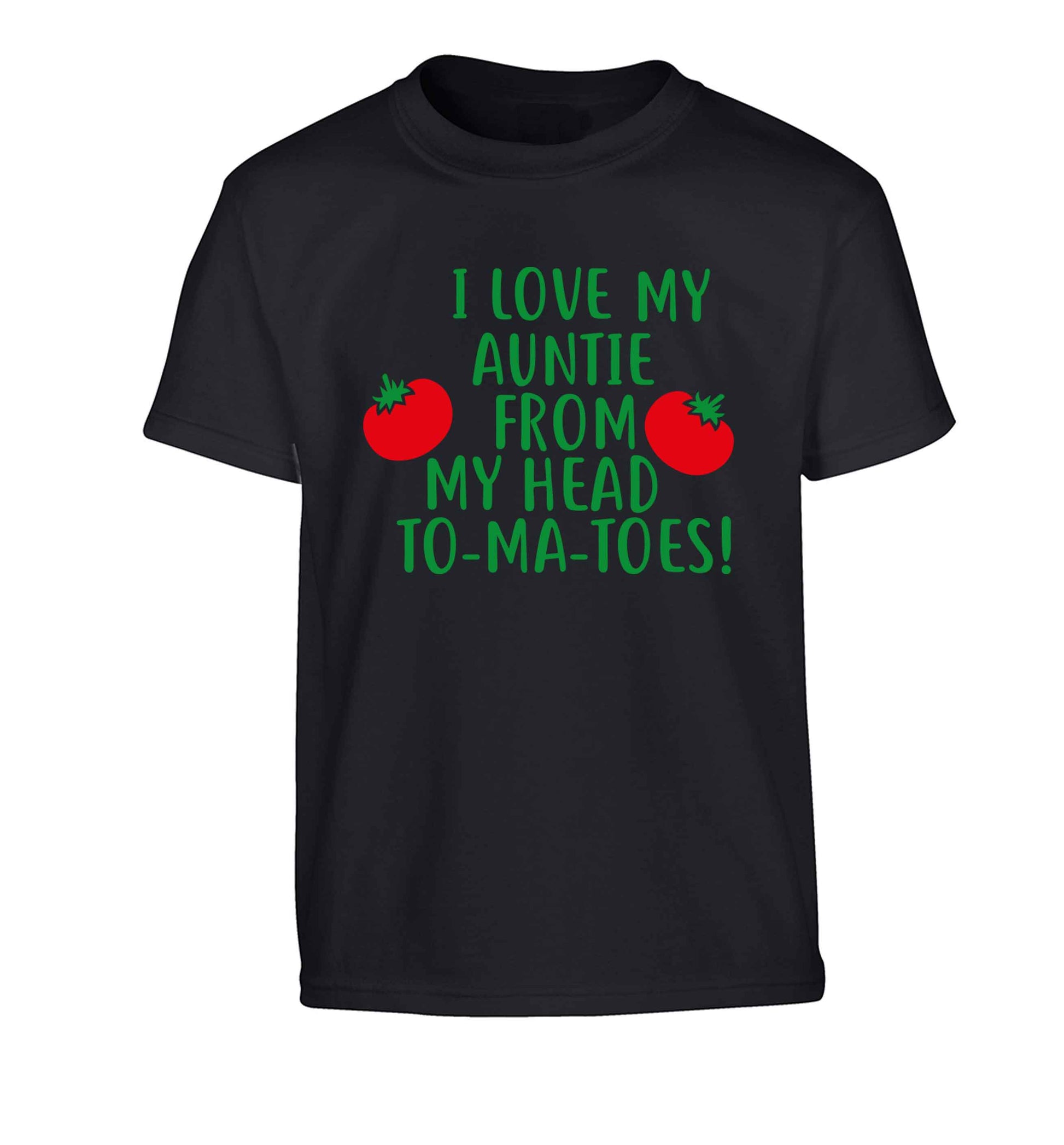 I love my auntie from my head To-Ma-Toes Children's black Tshirt 12-13 Years