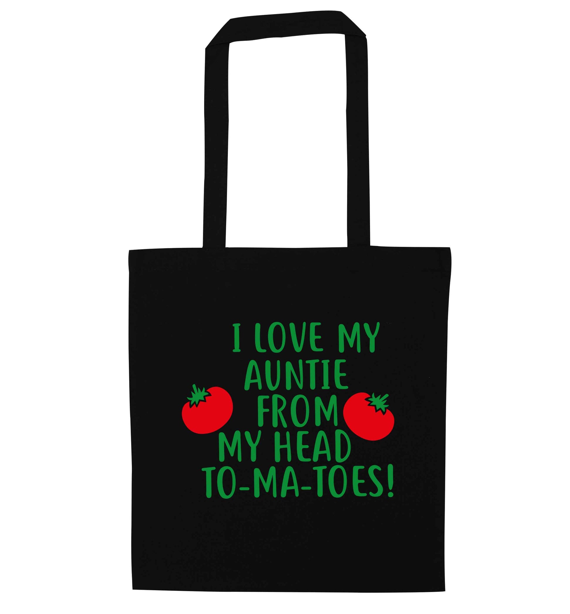 I love my auntie from my head To-Ma-Toes black tote bag