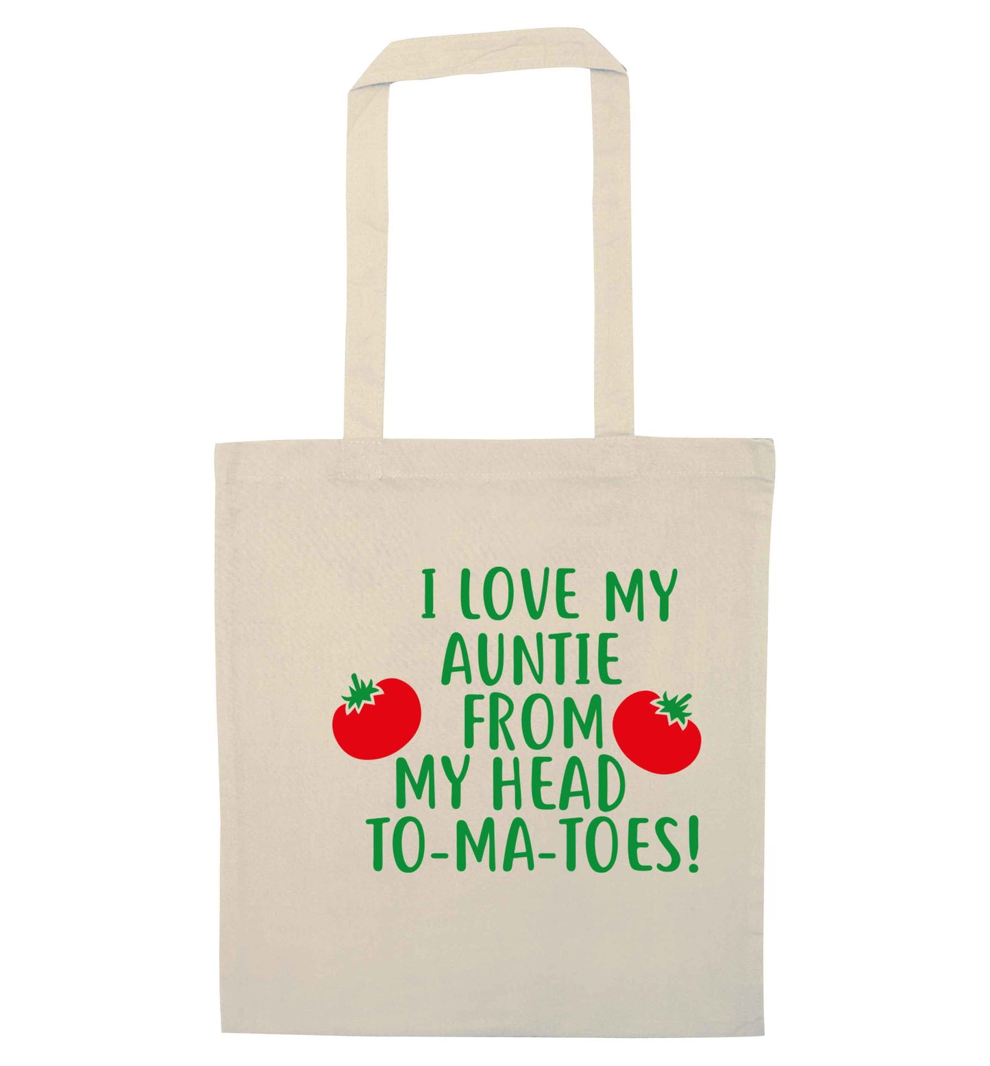 I love my auntie from my head To-Ma-Toes natural tote bag