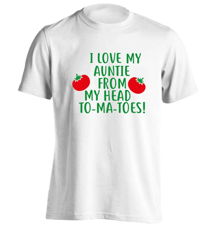 I love my auntie from my head To-Ma-Toes adults unisex white Tshirt 2XL