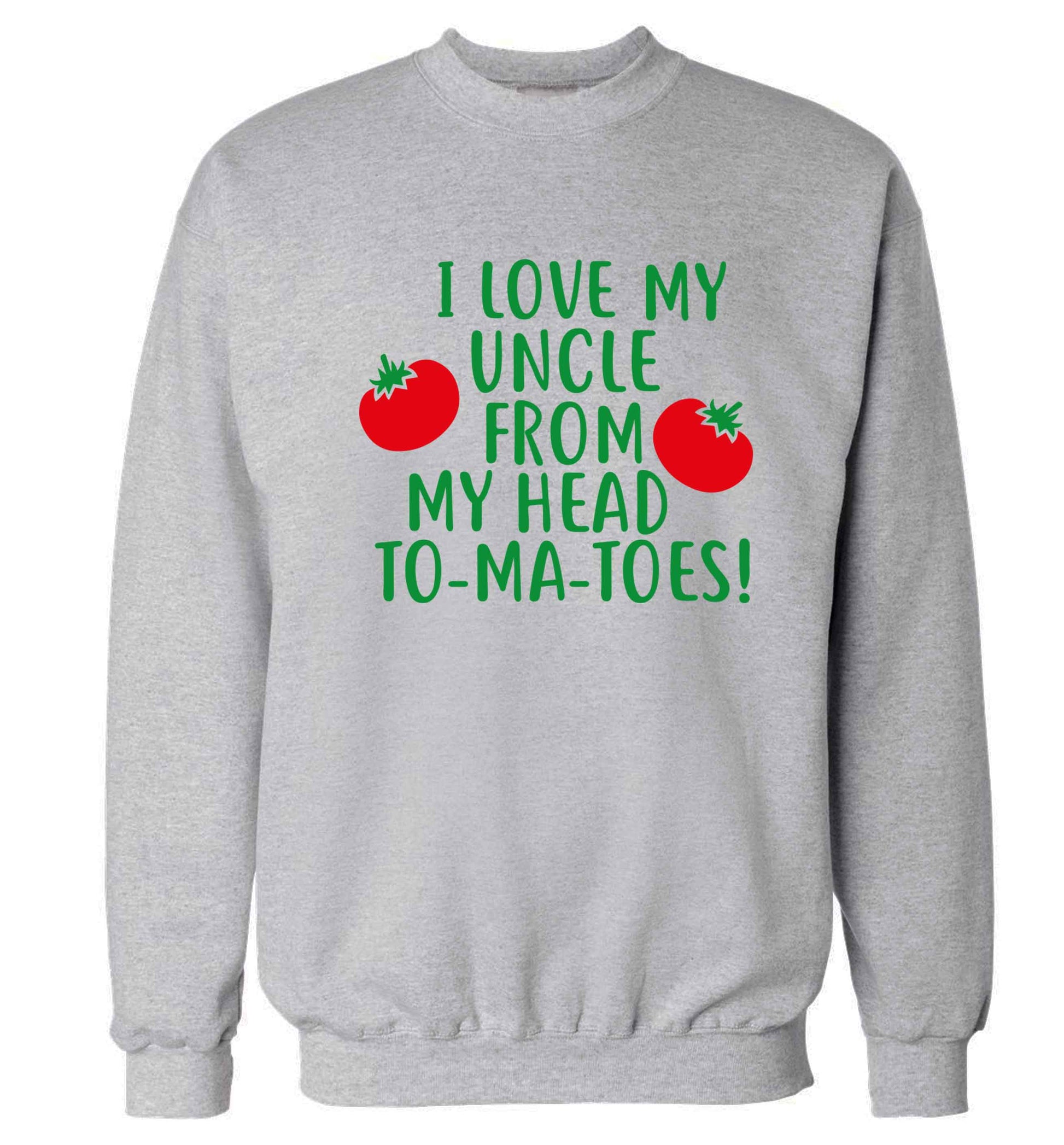 I love my uncle from my head To-Ma-Toes Adult's unisex grey Sweater 2XL