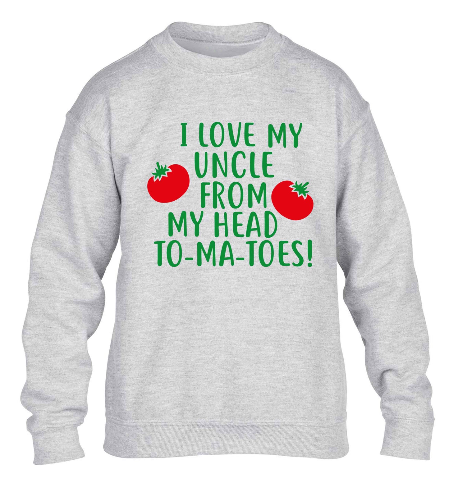 I love my uncle from my head To-Ma-Toes children's grey sweater 12-13 Years