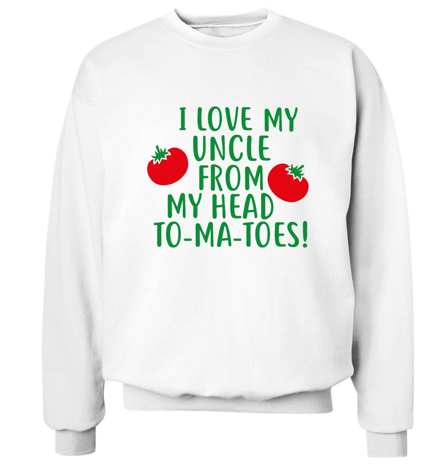 I love my uncle from my head To-Ma-Toes Adult's unisex white Sweater 2XL