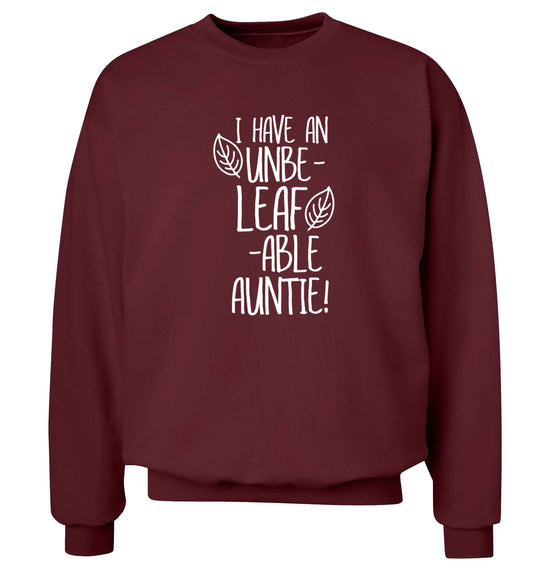 I have an unbe-leaf-able auntie Adult's unisex maroon Sweater 2XL