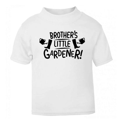 Brother's little gardener white Baby Toddler Tshirt 2 Years