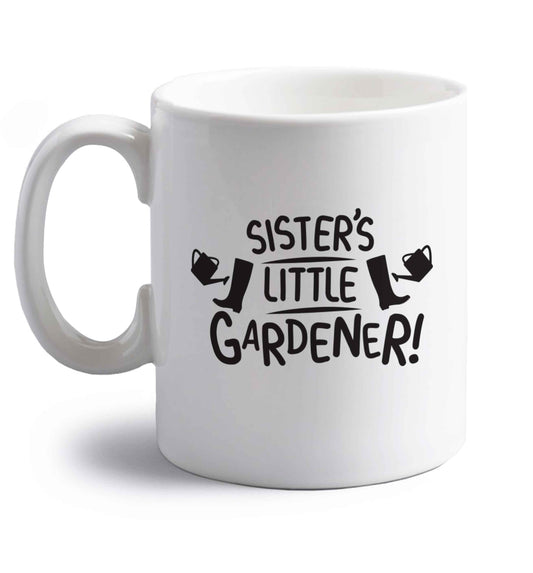 Sister's little gardener right handed white ceramic mug 