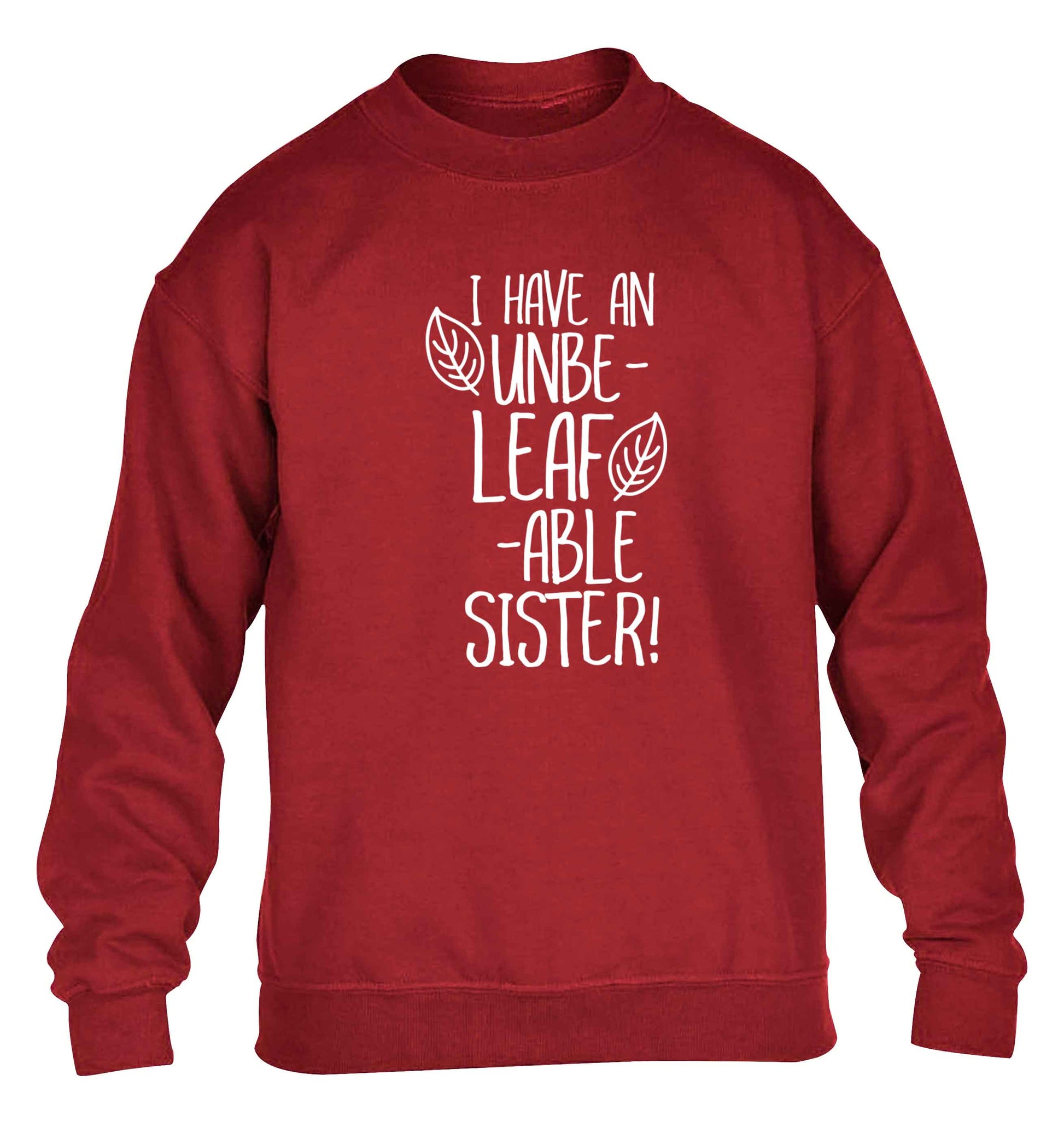 I have an unbe-leaf-able sister children's grey sweater 12-13 Years