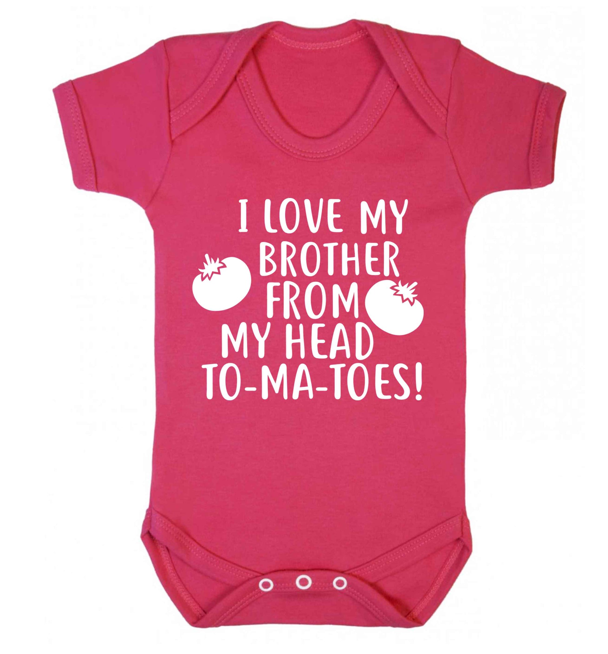 I love my brother from my head to-ma-toes Baby Vest dark pink 18-24 months