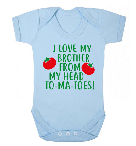 I love my brother from my head to-ma-toes Baby Vest pale blue 18-24 months
