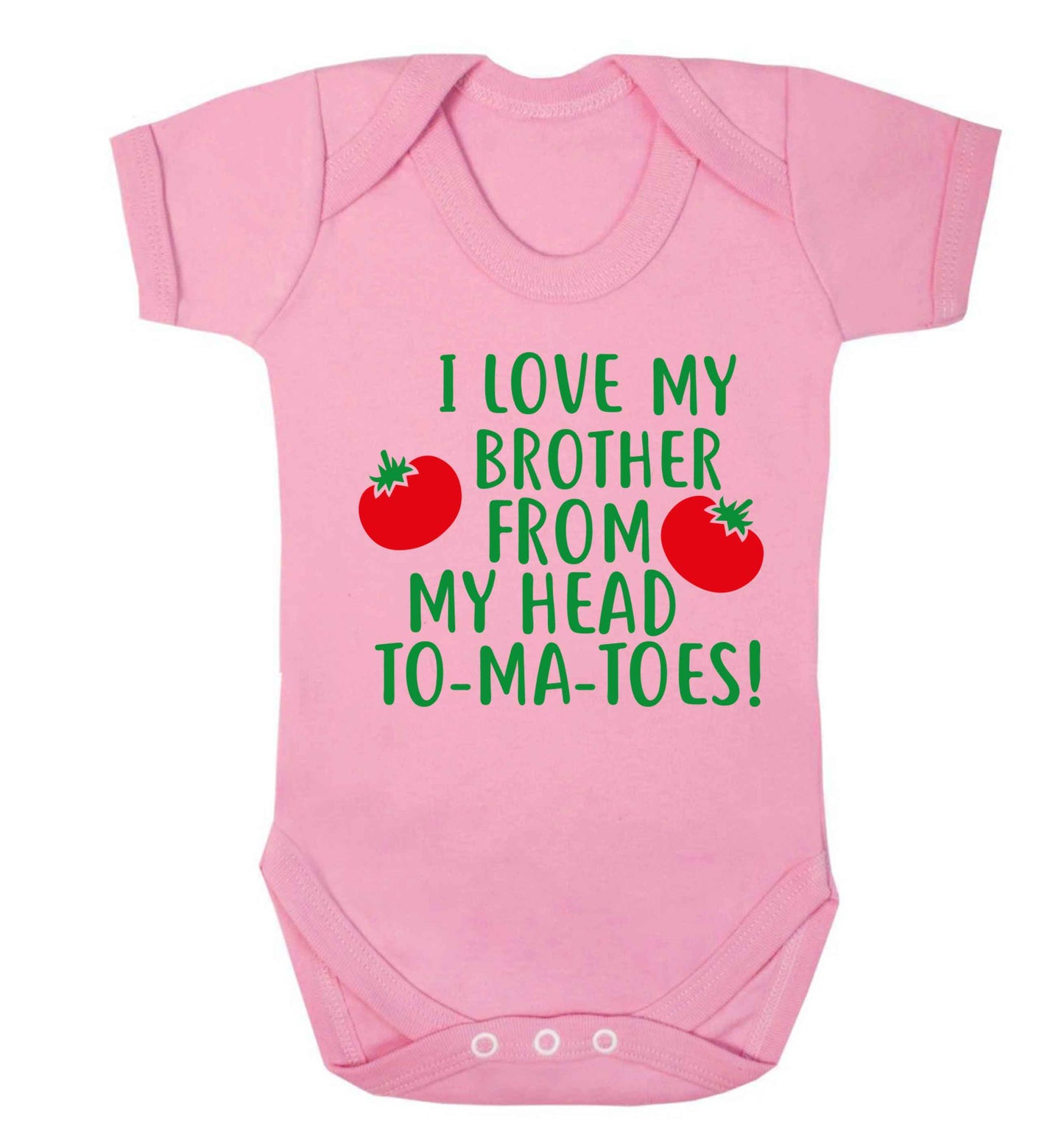 I love my brother from my head to-ma-toes Baby Vest pale pink 18-24 months