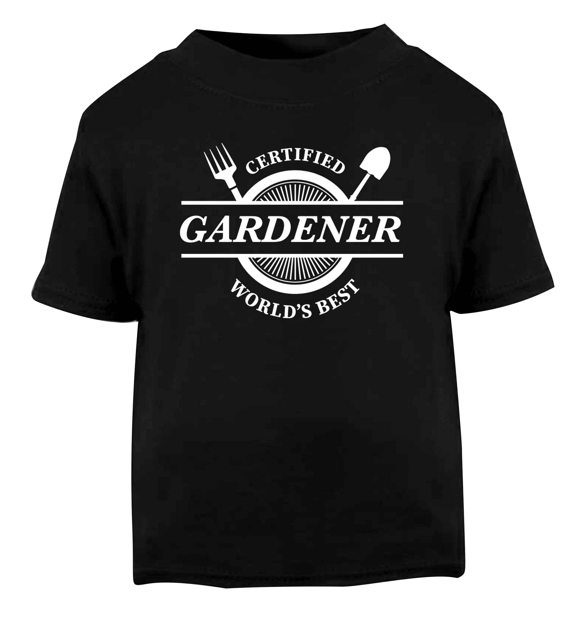 Certified gardener worlds best Black Baby Toddler Tshirt 2 years