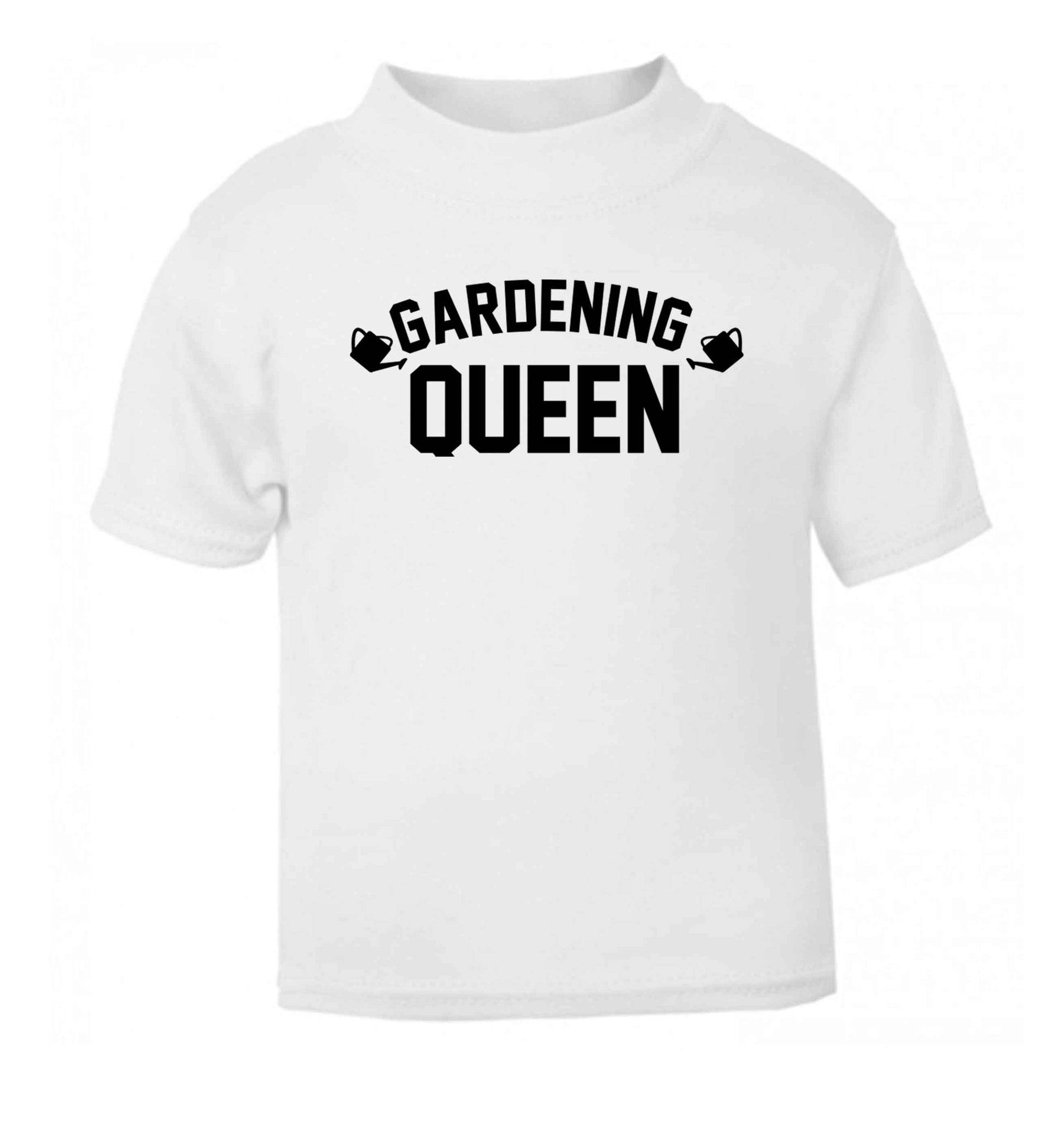 Gardening queen white Baby Toddler Tshirt 2 Years