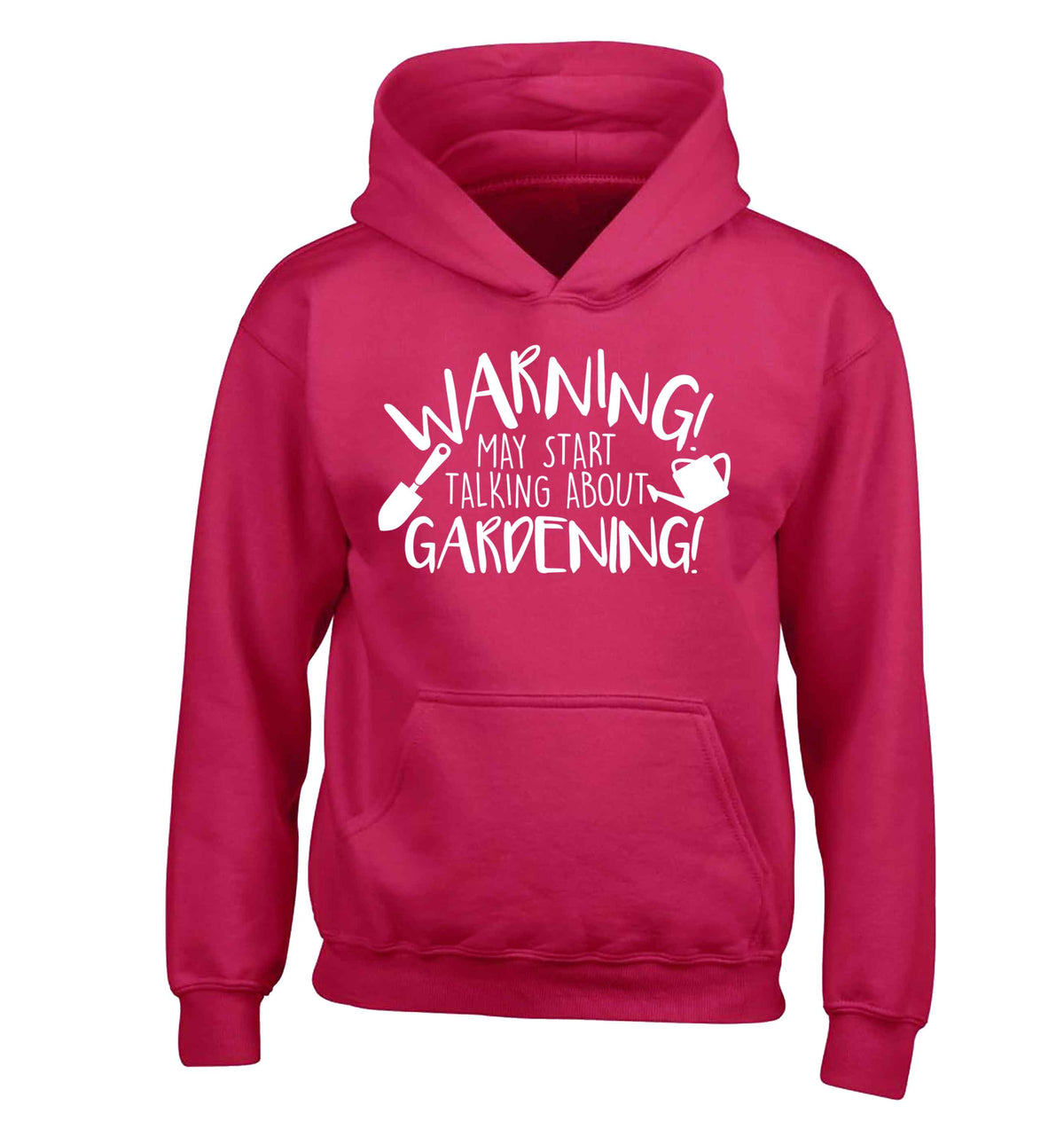 Warning may start talking about gardening children's pink hoodie 12-13 Years