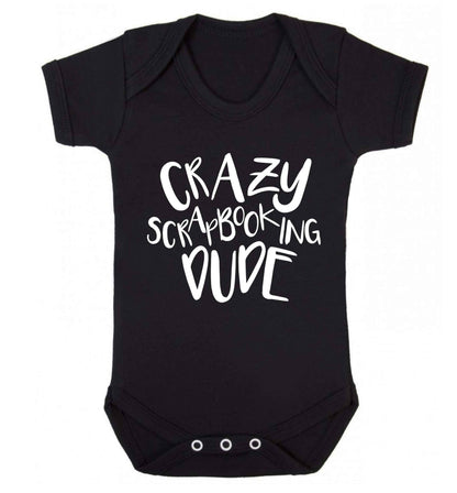 Crazy scrapbooking dude Baby Vest black 18-24 months