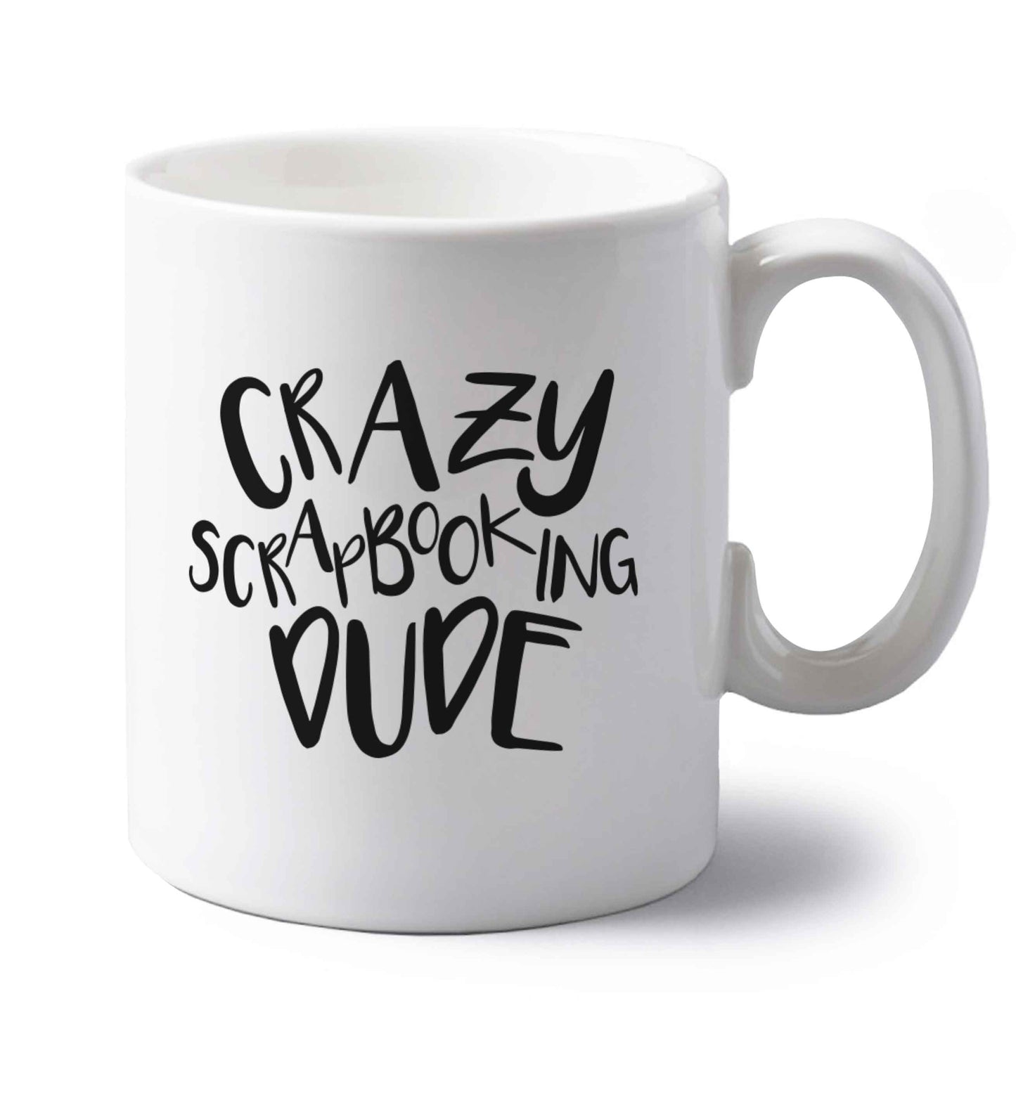 Crazy scrapbooking dude left handed white ceramic mug 