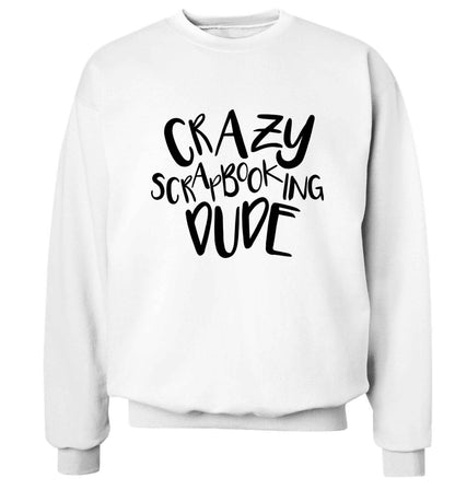 Crazy scrapbooking dude Adult's unisex white Sweater 2XL