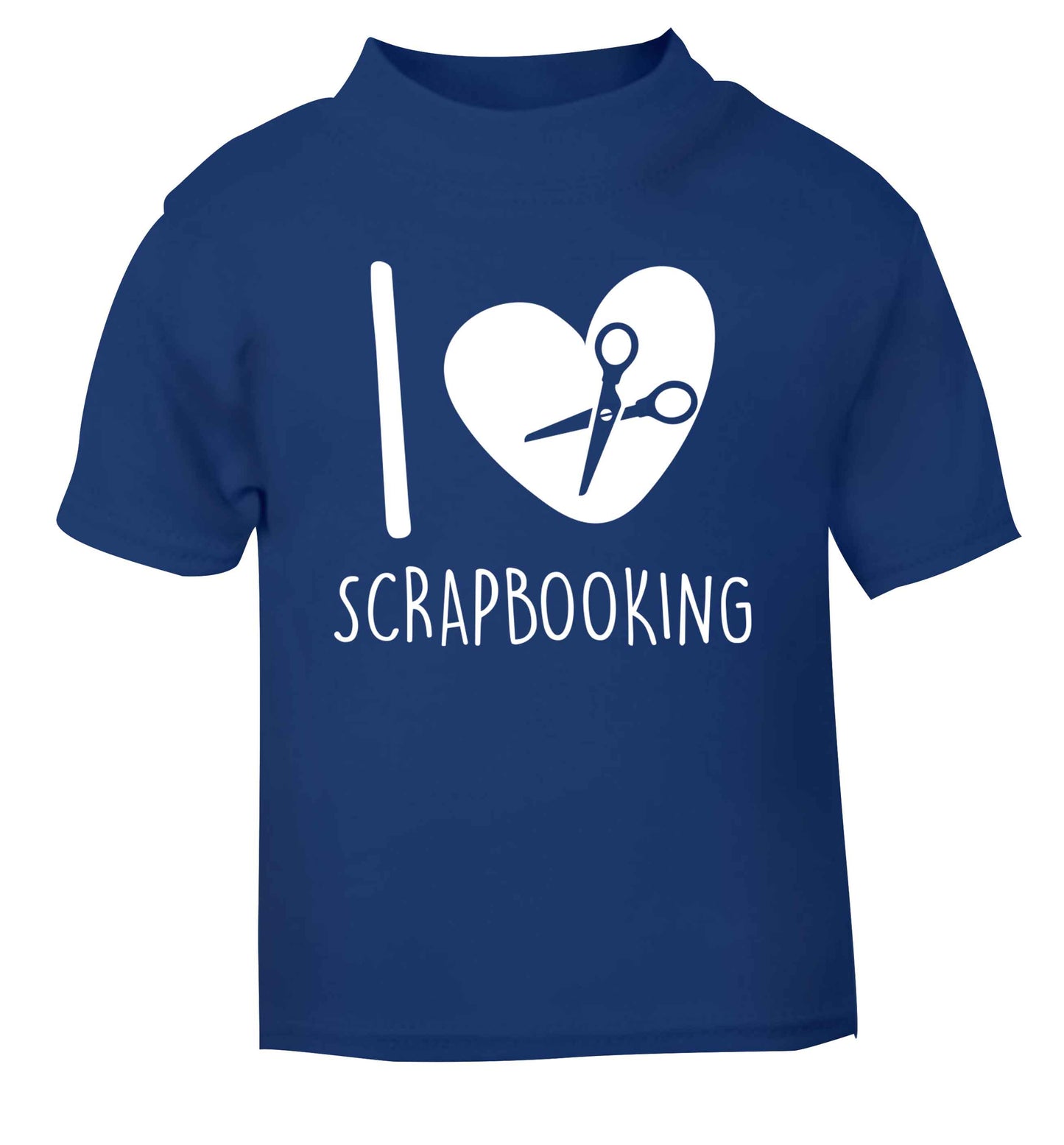 I love scrapbooking blue Baby Toddler Tshirt 2 Years