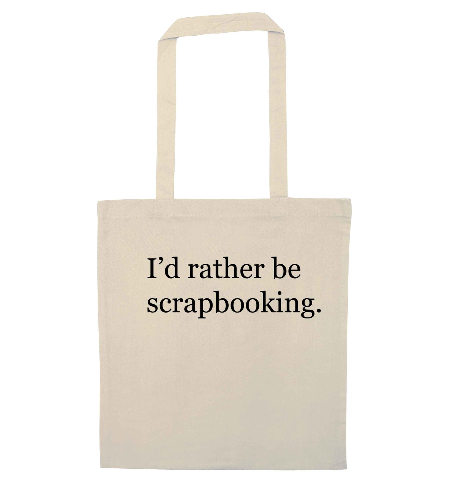 I'd rather be scrapbooking natural tote bag