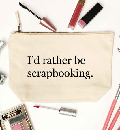 I'd rather be scrapbooking natural makeup bag