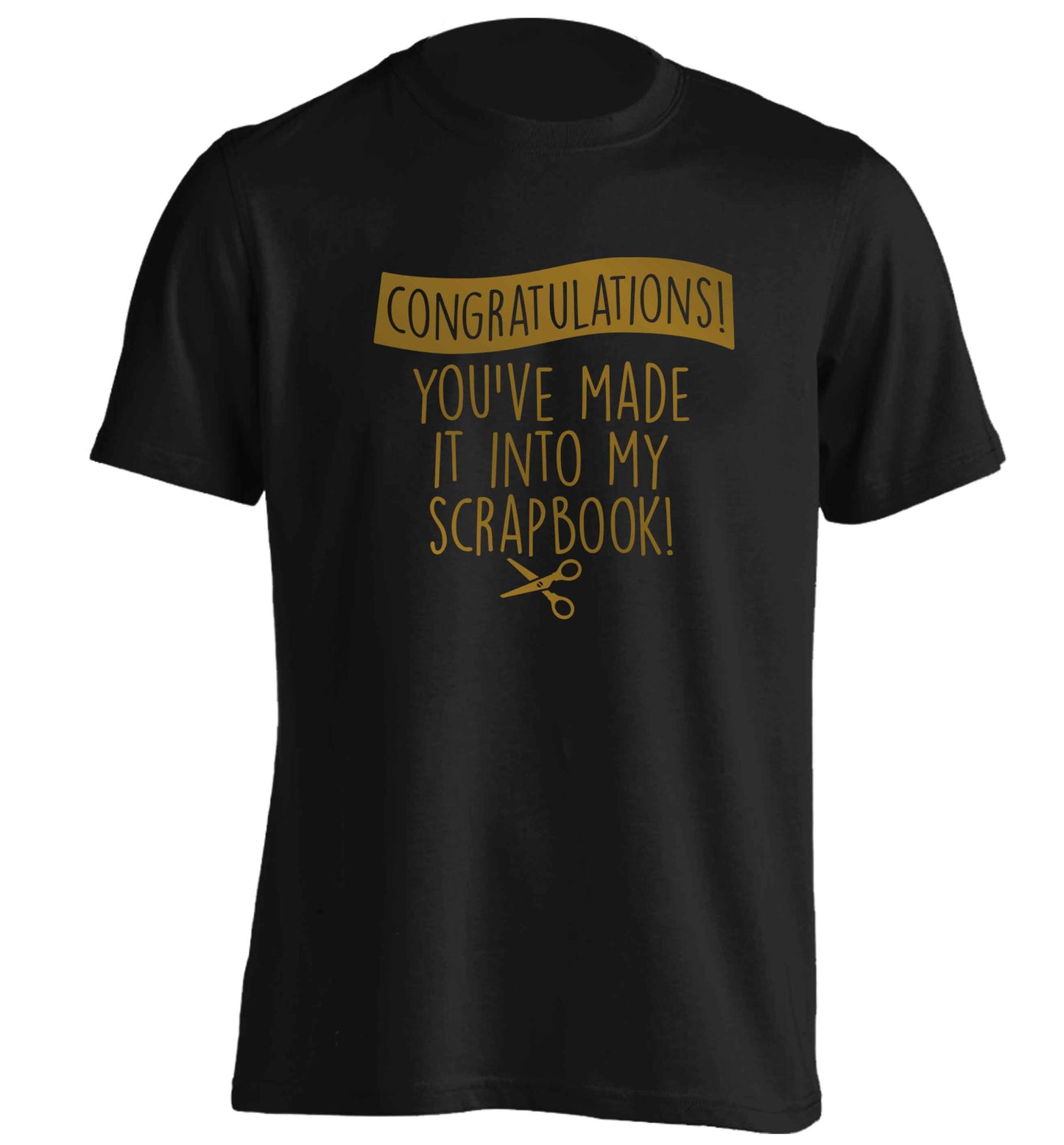 Congratulations you've made it into my scrapbook! adults unisex black Tshirt 2XL