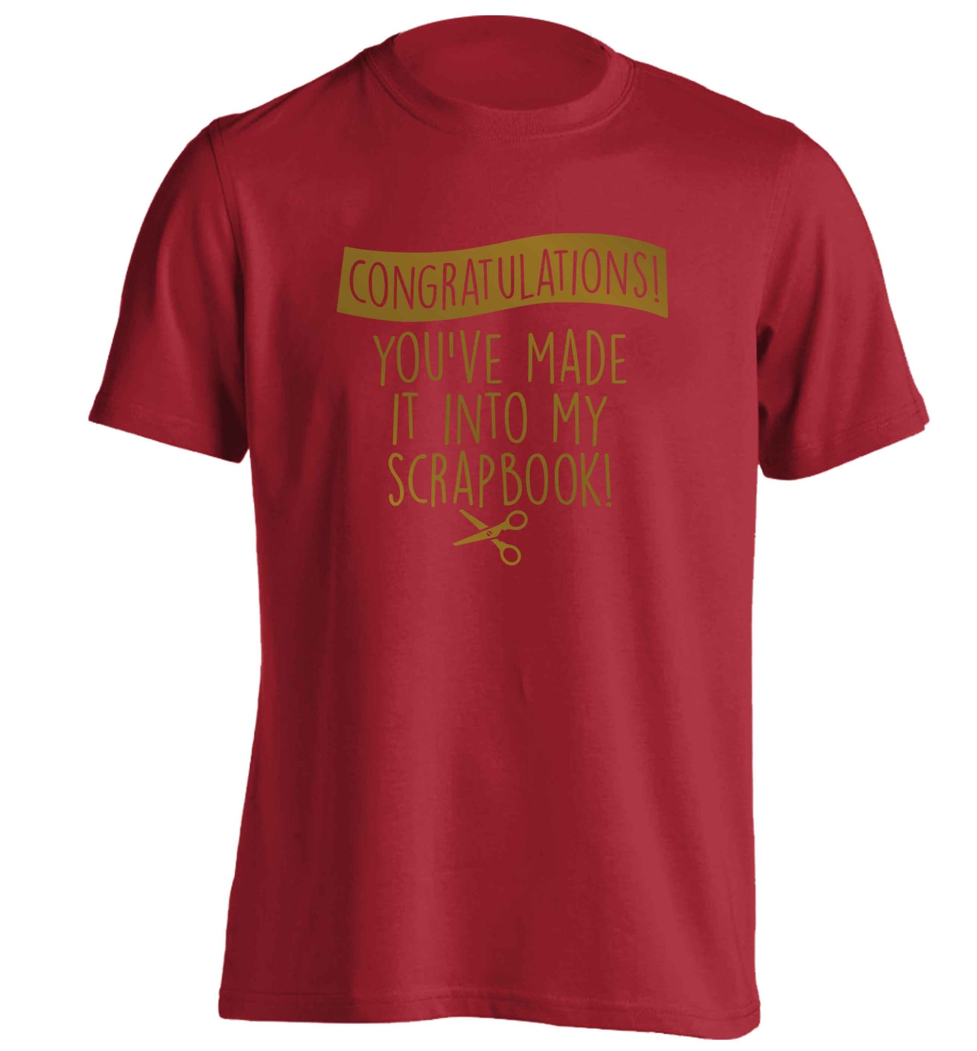 Congratulations you've made it into my scrapbook! adults unisex red Tshirt 2XL