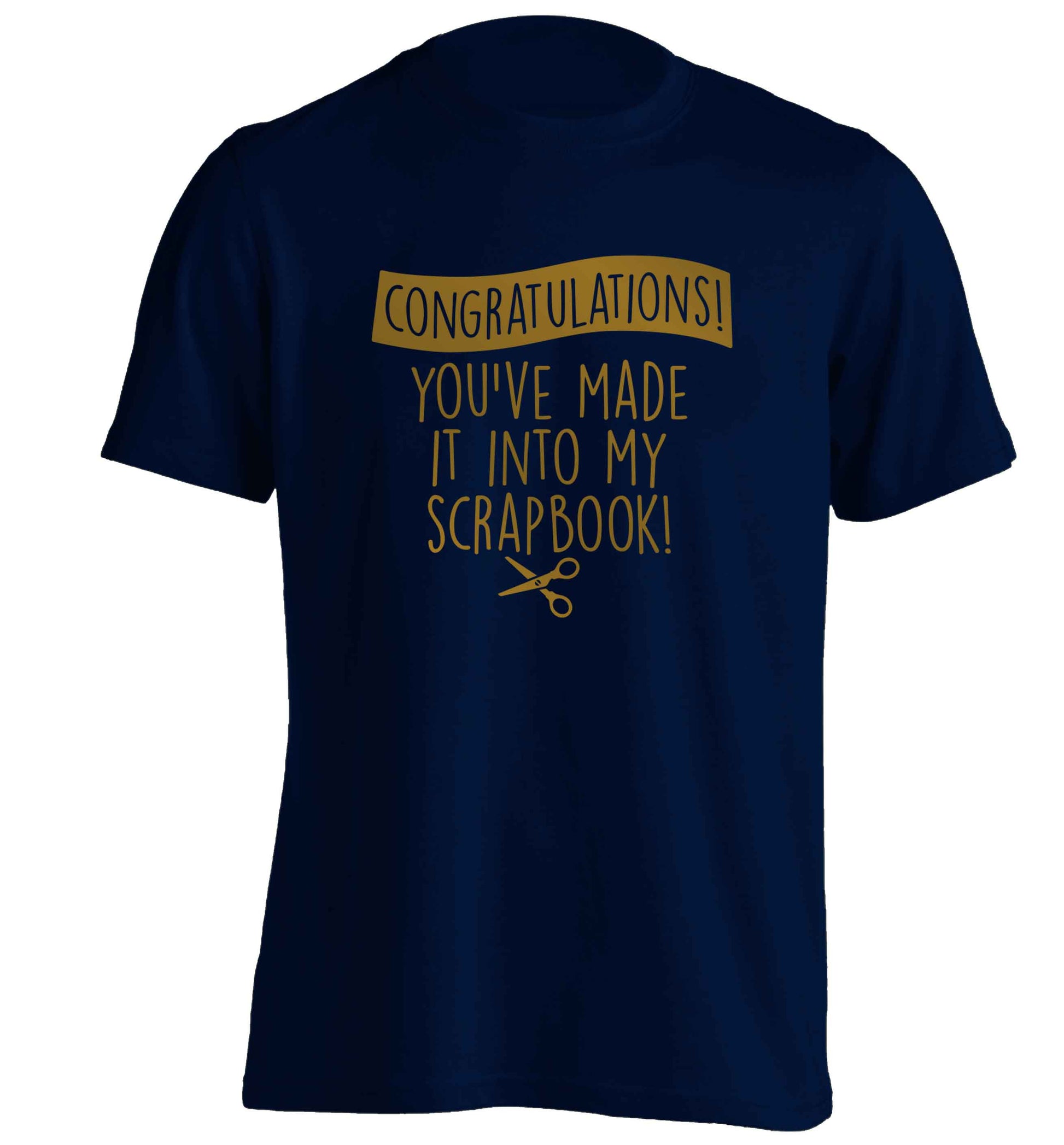 Congratulations you've made it into my scrapbook! adults unisex navy Tshirt 2XL