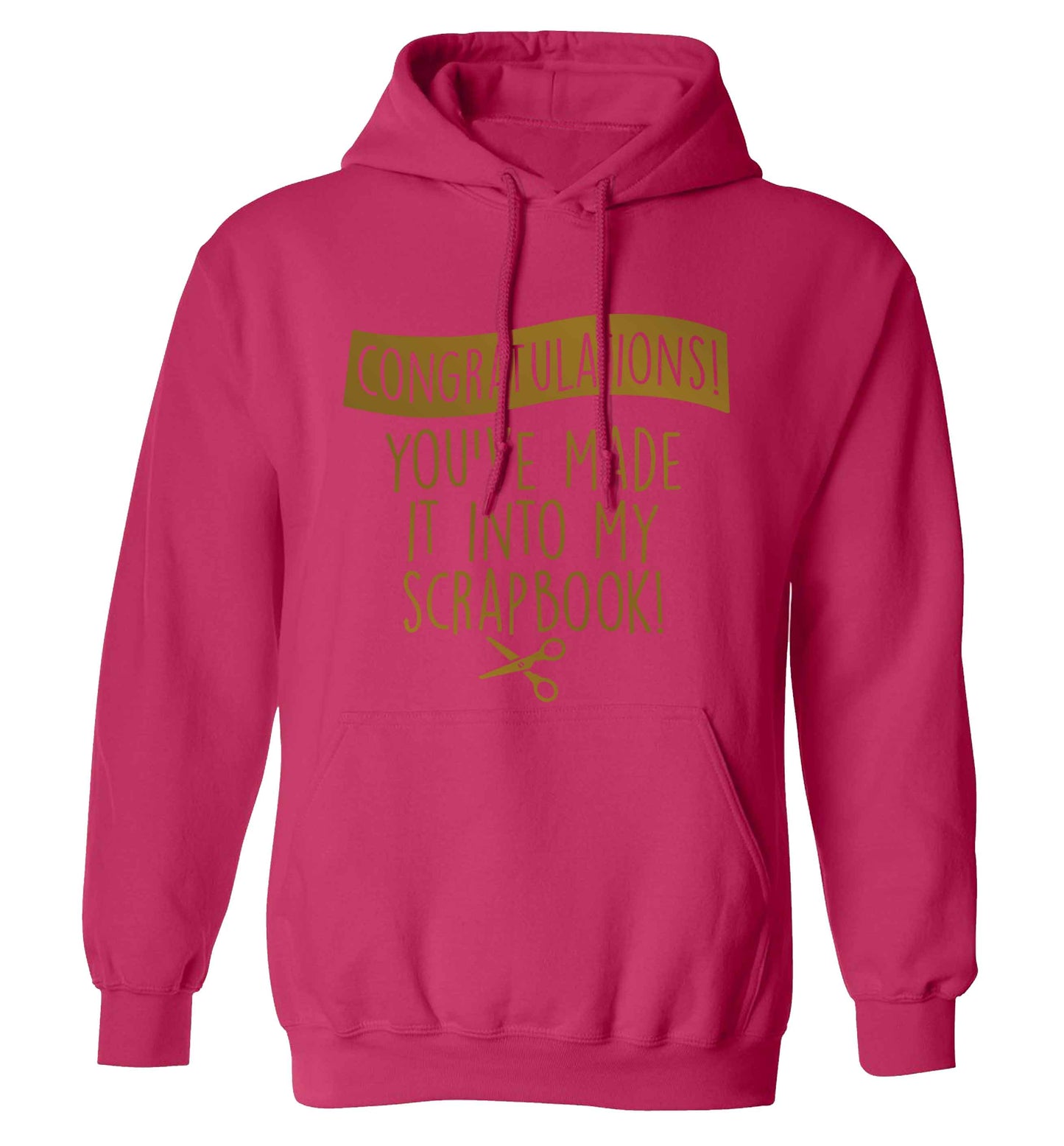 Congratulations you've made it into my scrapbook! adults unisex pink hoodie 2XL