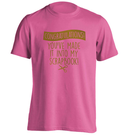 Congratulations you've made it into my scrapbook! adults unisex pink Tshirt 2XL