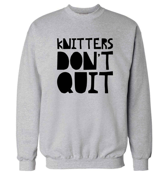 Knitters don't quit Adult's unisex grey Sweater 2XL