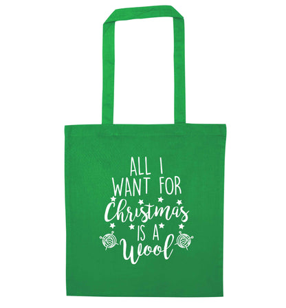 All I want for Christmas is wool! green tote bag
