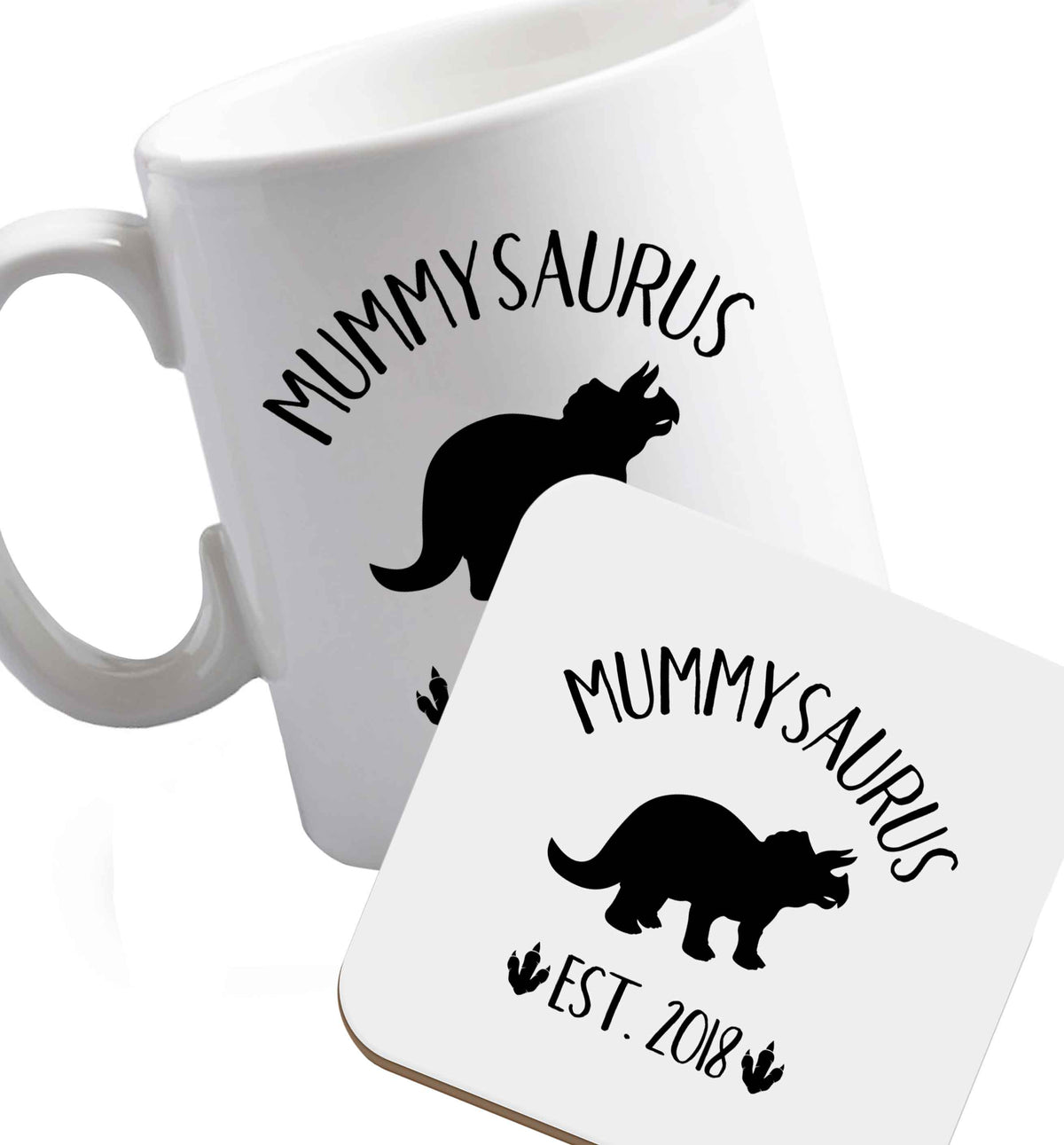 10 oz Personalised mummysaurus date ceramic mug and coaster set right handed