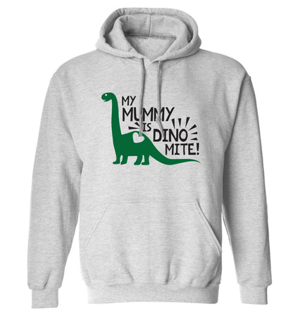 My mummy is dinomite adults unisex grey hoodie 2XL