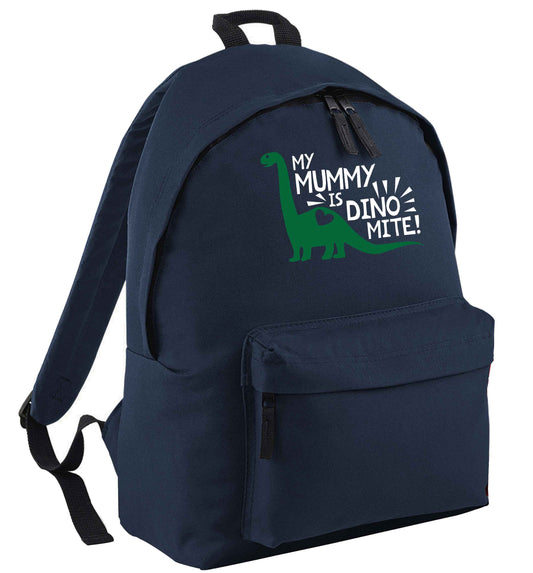 My mummy is dinomite navy adults backpack