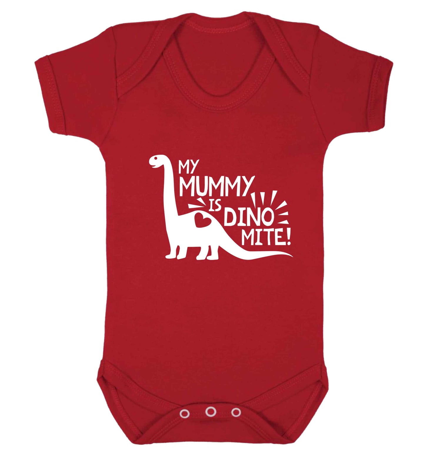 My mummy is dinomite baby vest red 18-24 months