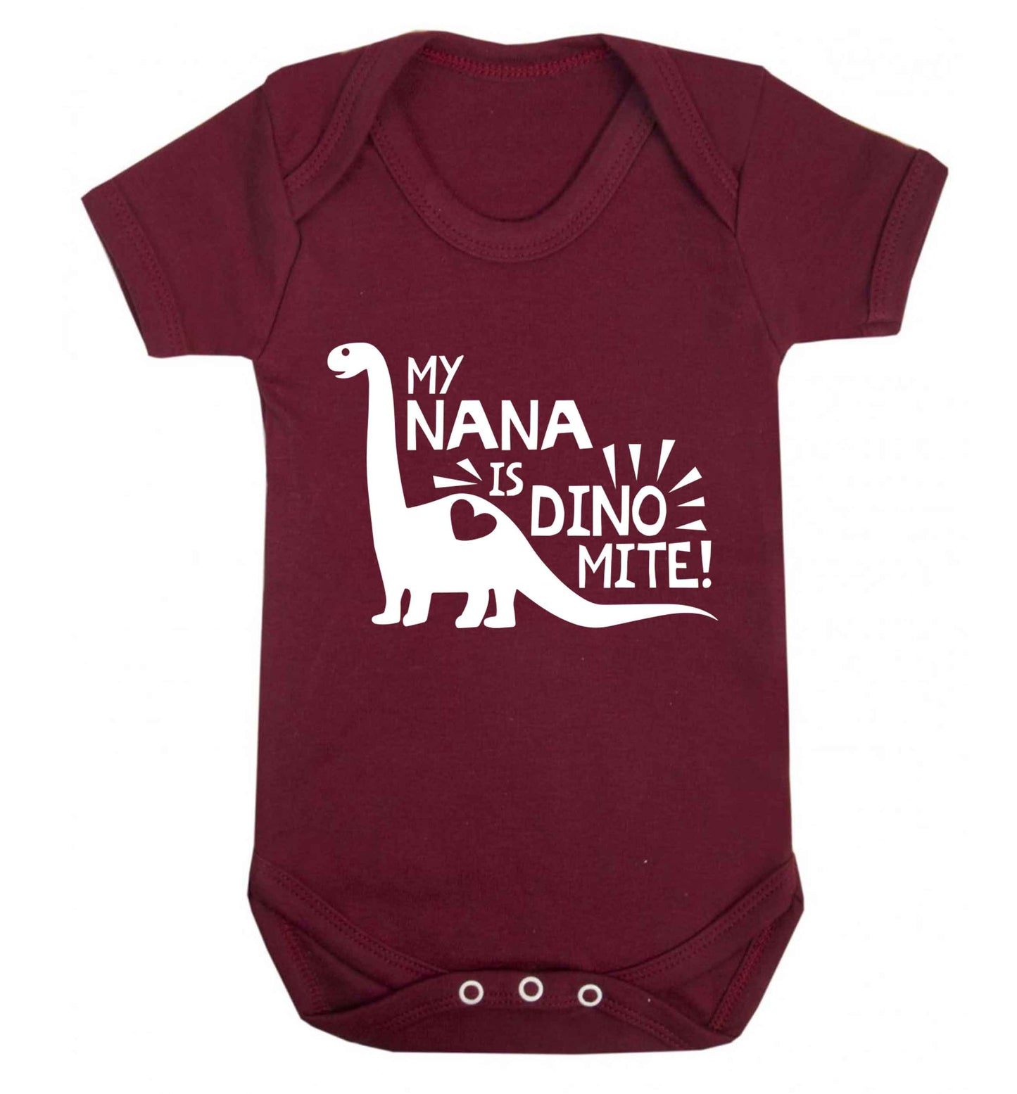 My nana is dinomite! Baby Vest maroon 18-24 months